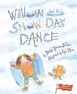 Willow and the Snow Day Dance