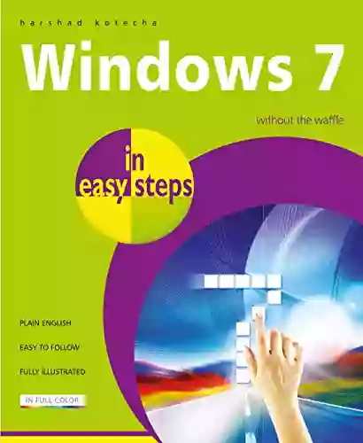 Windows 7 in easy steps Harshad Kotecha