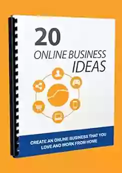 20 Online Business Ideas: Without An Idea There Is No Chance To Start Your Own Online Business