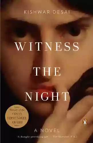 Witness The Night: A Novel