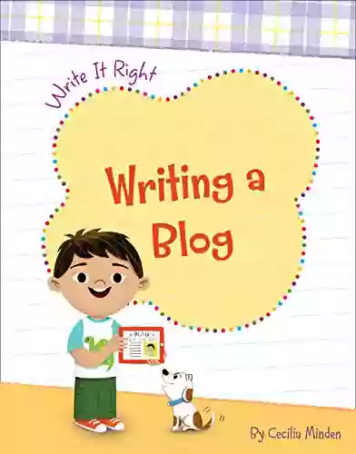 Writing A Blog (Write It Right)