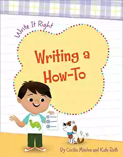 Writing a How To (Write It Right)