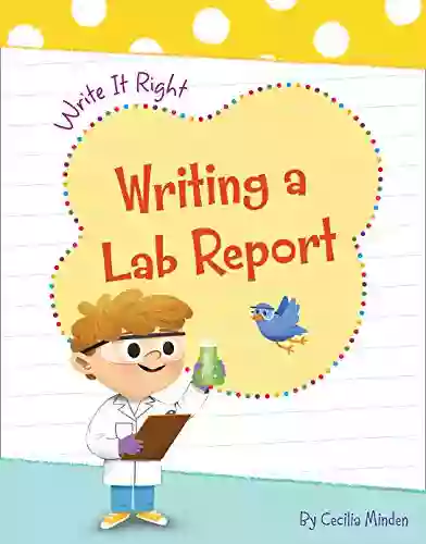 Writing A Lab Report (Write It Right)