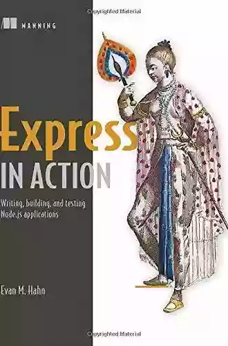 Express in Action: Writing building and testing Node js applications