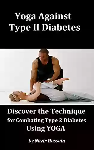 YOGA AGAINST TYPE2 DIABETES How To Use Yoga To Combat Type 2 Diabetes