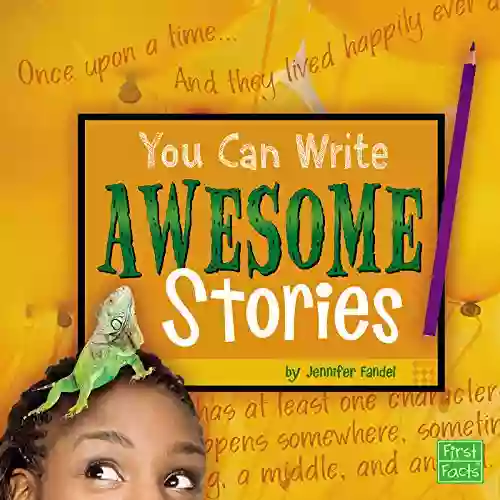 You Can Write Awesome Stories