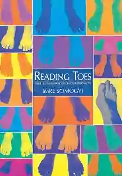 Reading Toes: Your Feet As Reflections Of Your Personality