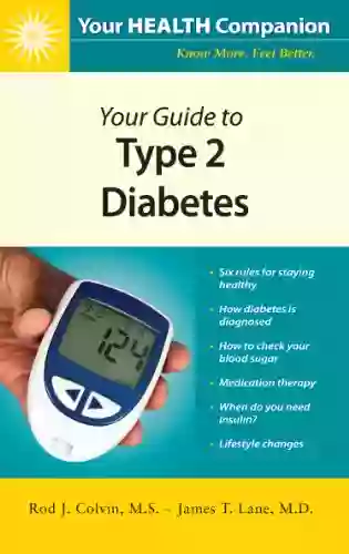 Your Guide To Type 2 Diabetes (Your Health Companion Books)