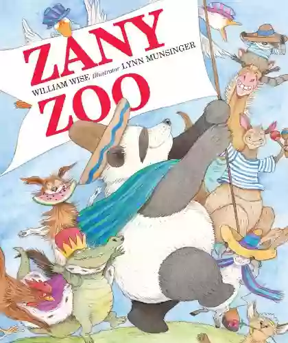 Zany Zoo William Wise