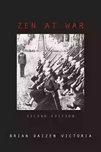 Zen At War (War And Peace Library)