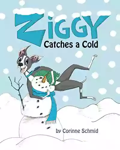 Ziggy The Iggy: Ziggy Catches A Cold