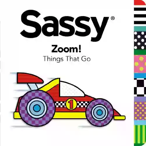 Zoom : Things That Go (Sassy)