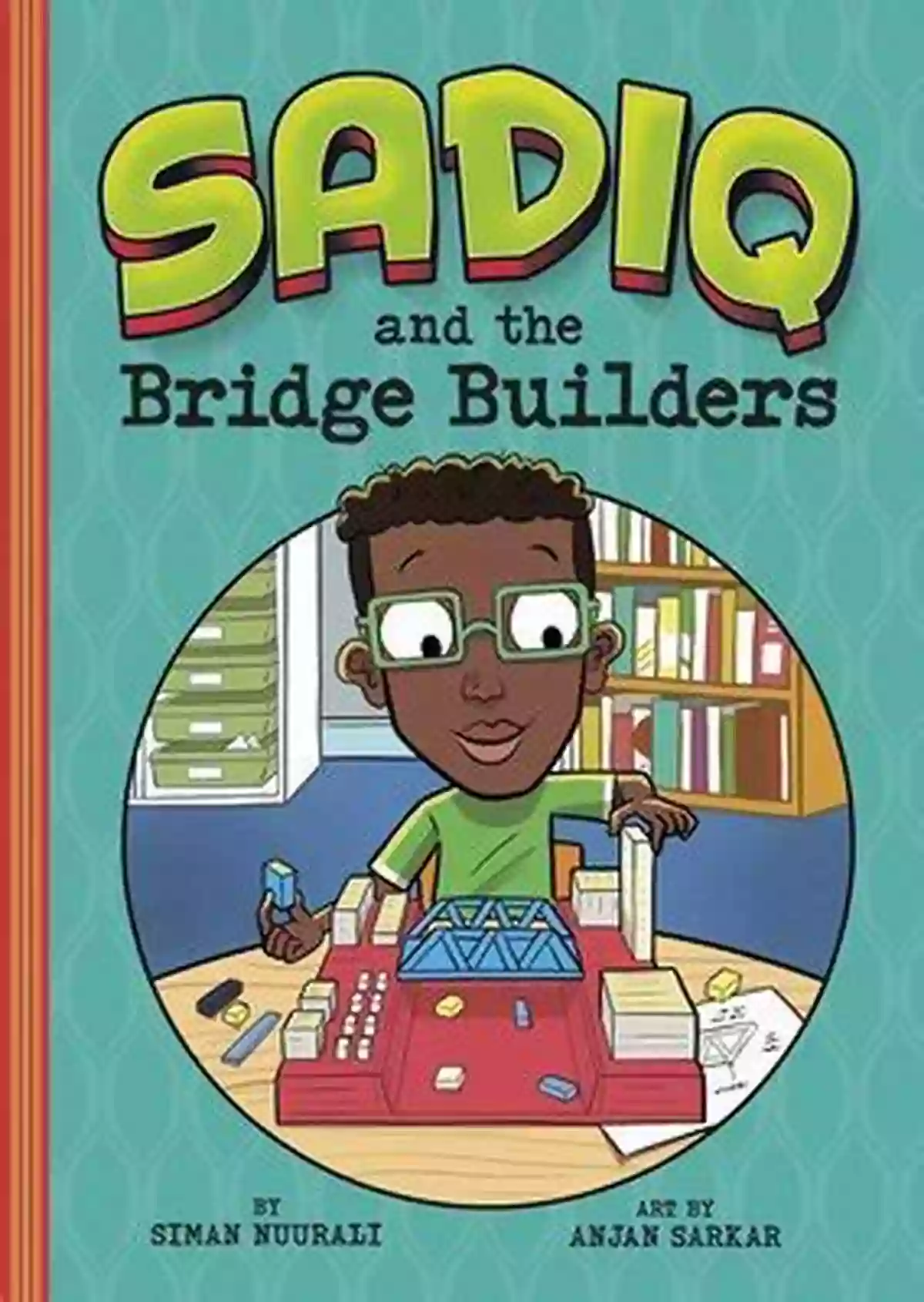 A Legacy Remembered Sadiq And The Bridge Builders