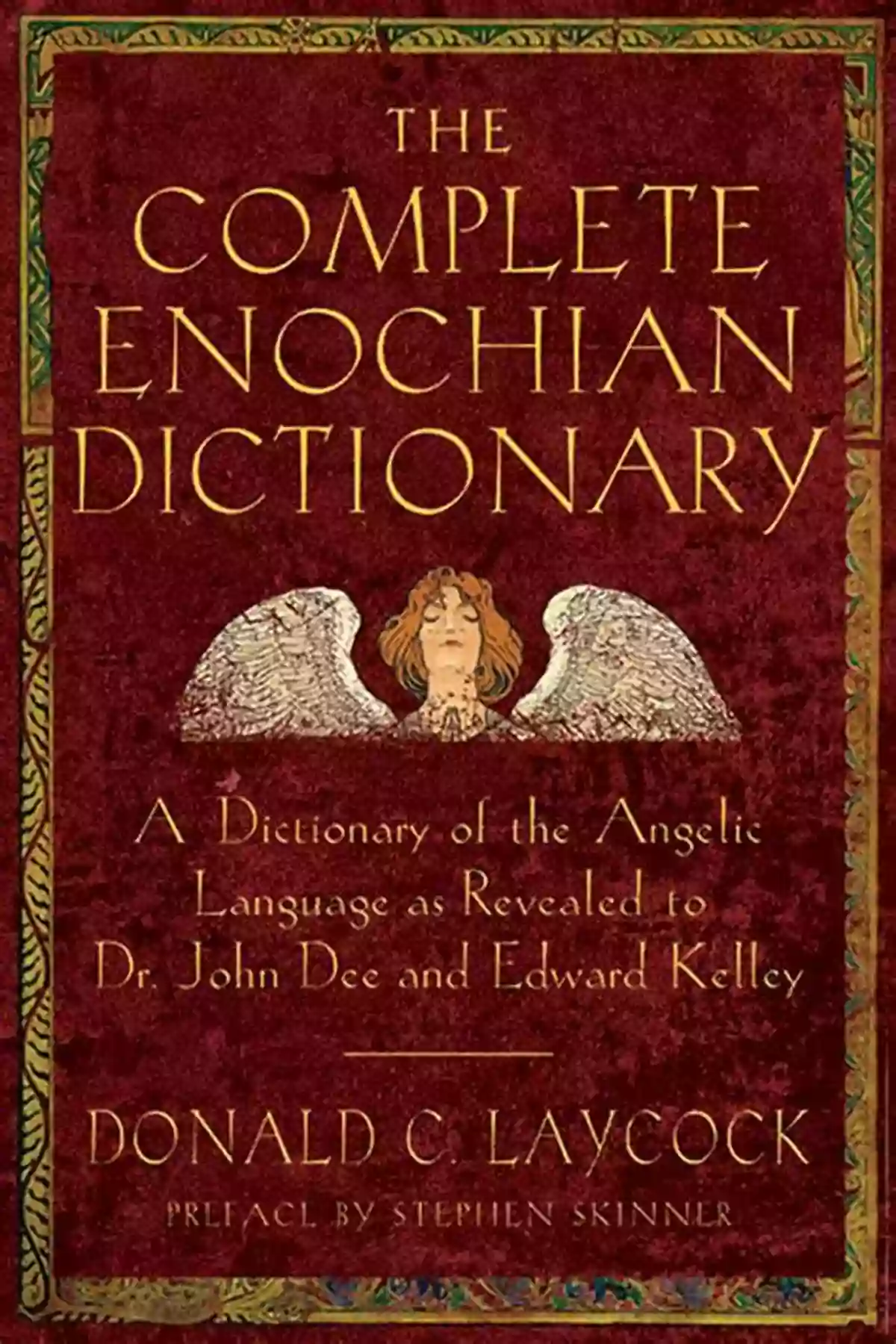 A Detailed Enochian Dictionary Vol 2 Comprehensive Enochian Dictionary And Lexicon Enochian To English K To Z