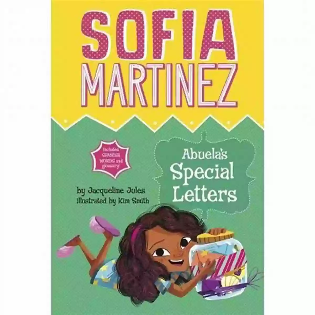 Abuela Special Letters Sofia Martinez Abuela S Special Letters (Sofia Martinez)