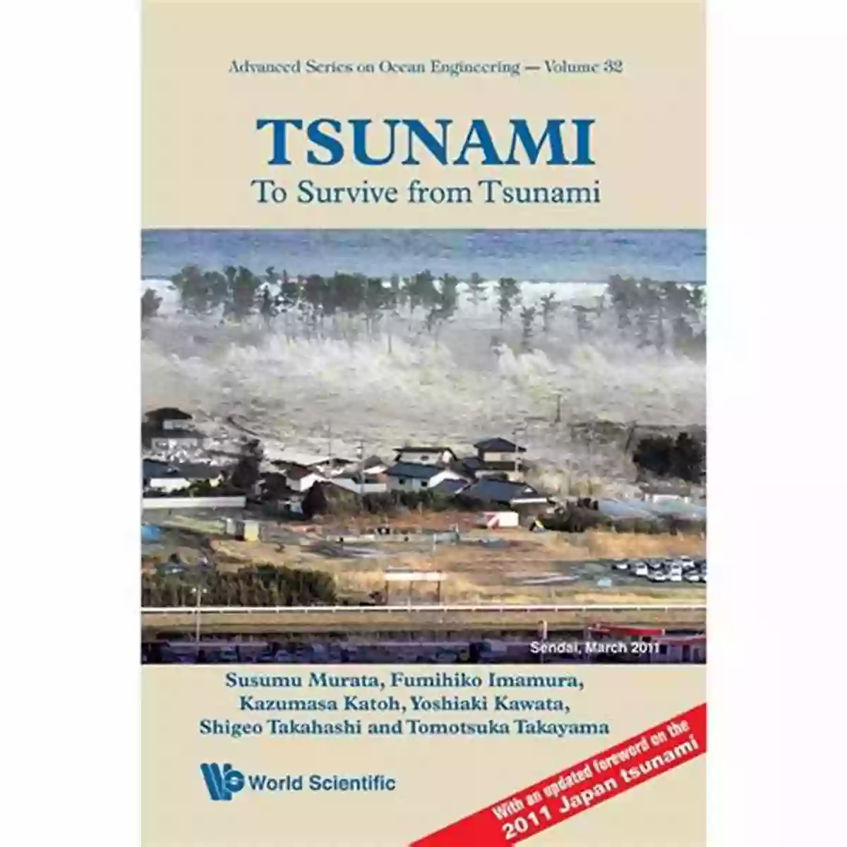 Advanced Ocean Engineering Techniques For Tsunami Survival Ocean Engineering 32 Tsunami: To Survive From Tsunami (Advanced On Ocean Engineering 32)