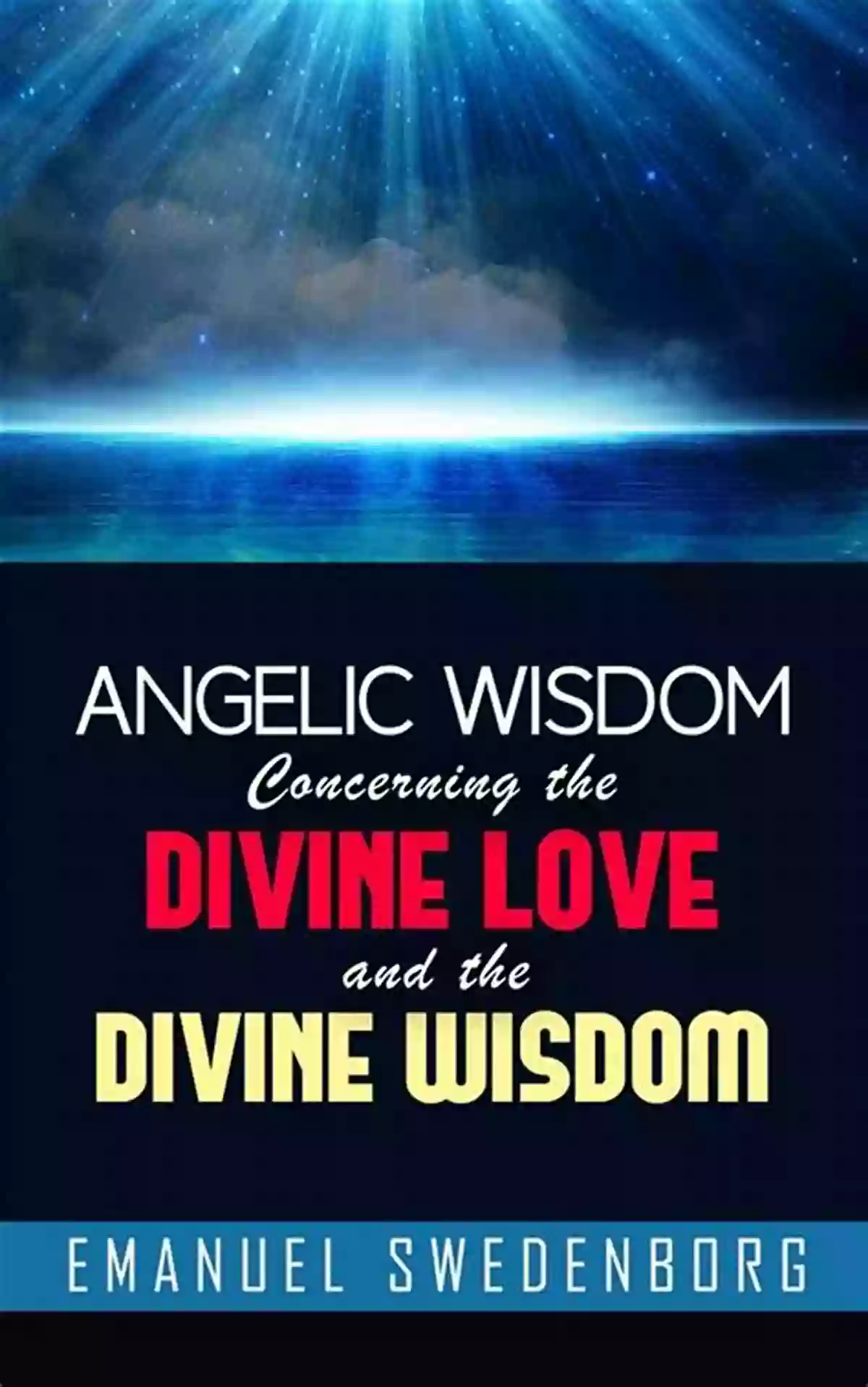 Angelic Wisdom Imparted Through Divine Communication Glimpses Of Heaven From The Angels Who Live There