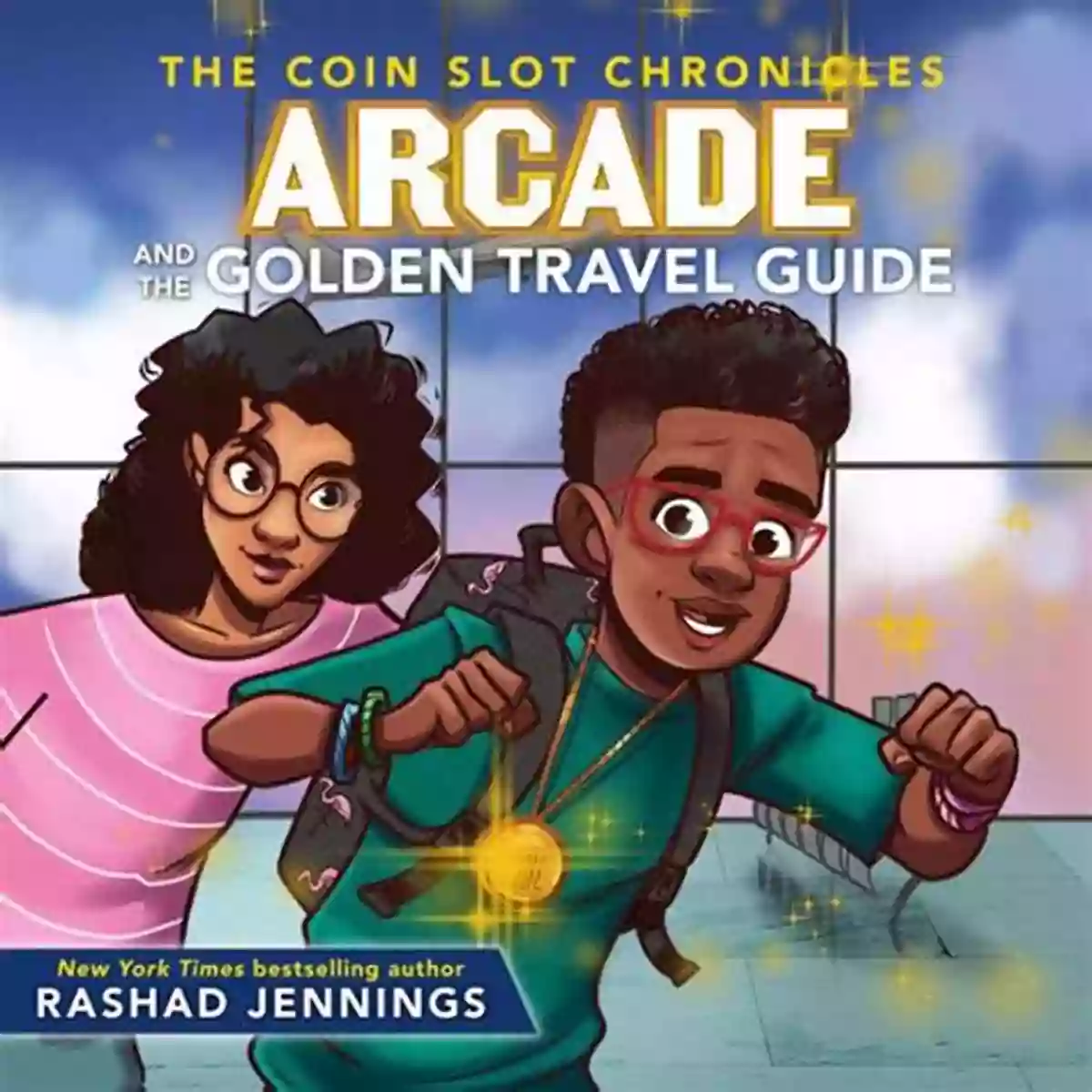 Arcade And The Golden Travel Guide The Coin Slot Chronicles A Thrilling Journey Arcade And The Golden Travel Guide (The Coin Slot Chronicles 2)