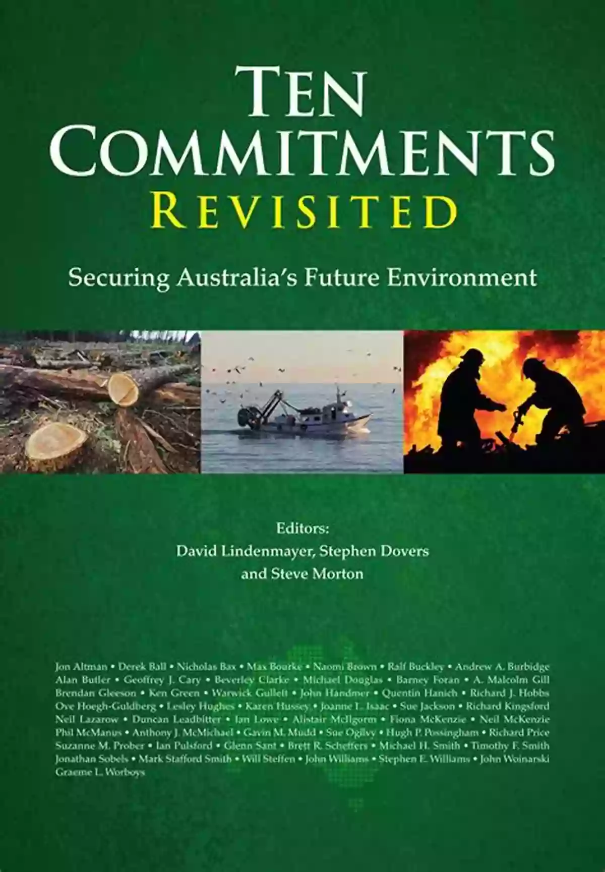 Australia's Beautiful Nature Ten Commitments Revisited Ten Commitments Revisited: Securing Australia S Future Environment