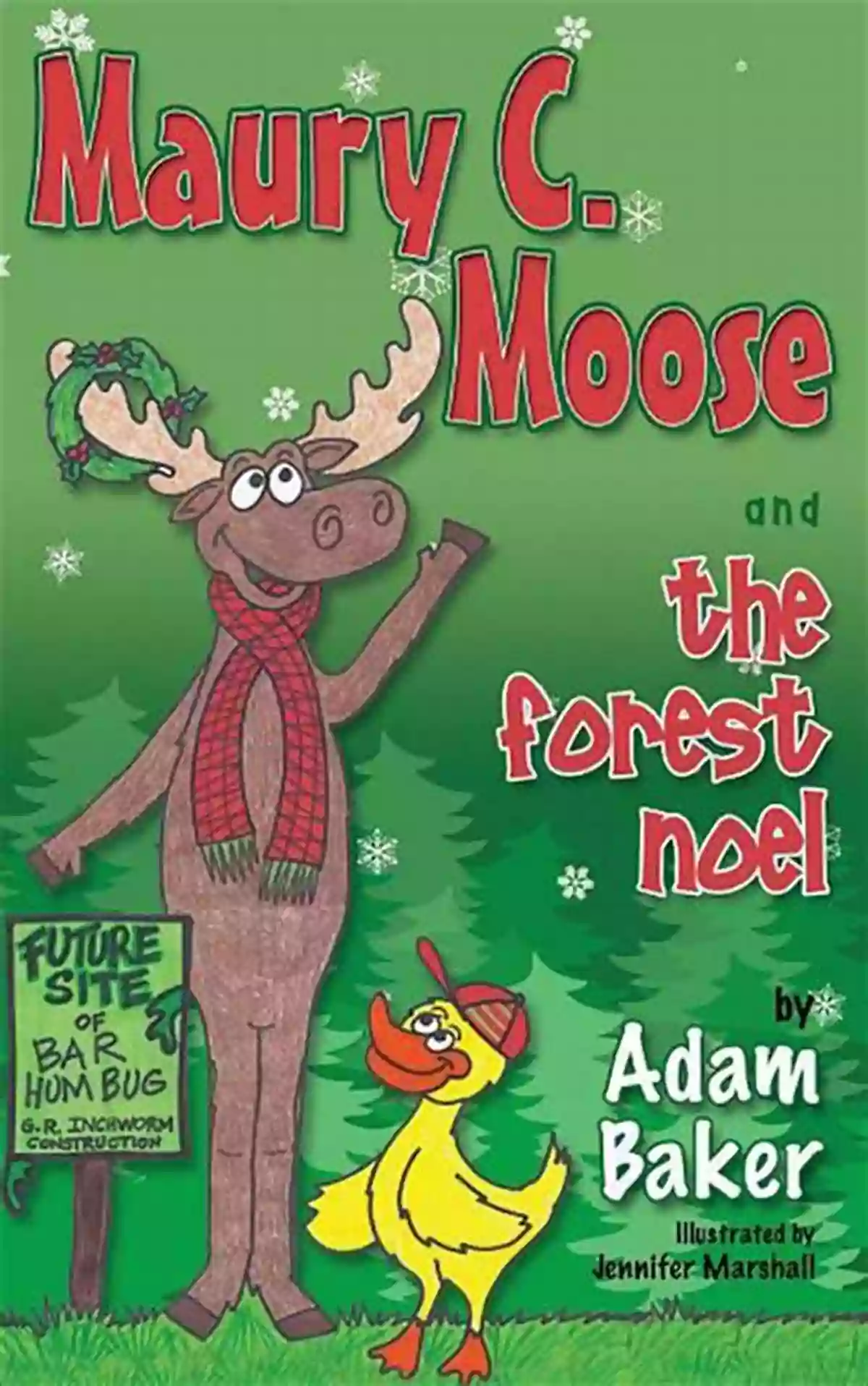 Author Trevor Lai Maury C Moose And The Forest Noel