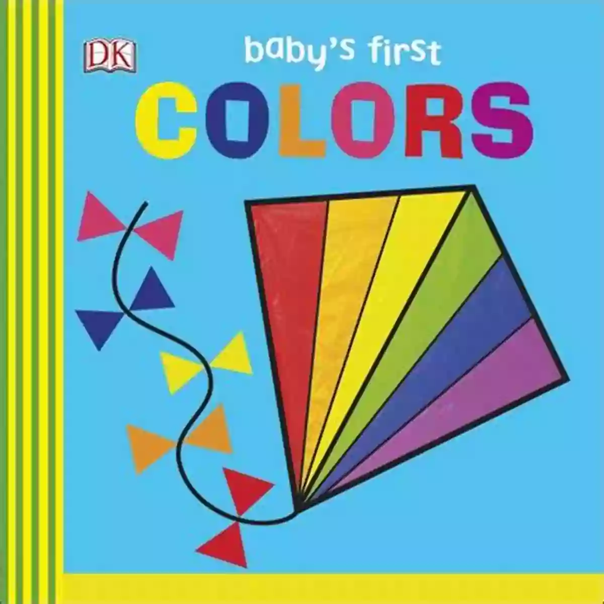 Baby First Colors DK Sample Pages Baby S First Colors DK