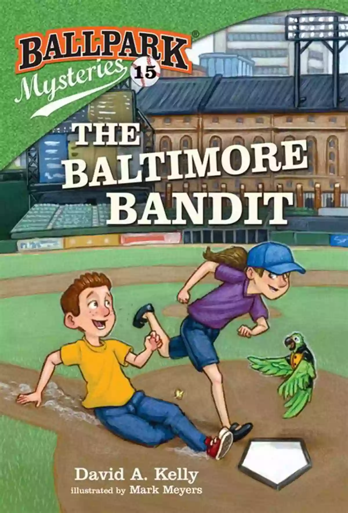 Ballpark Mysteries 15: The Baltimore Bandit Cover Ballpark Mysteries #15: The Baltimore Bandit