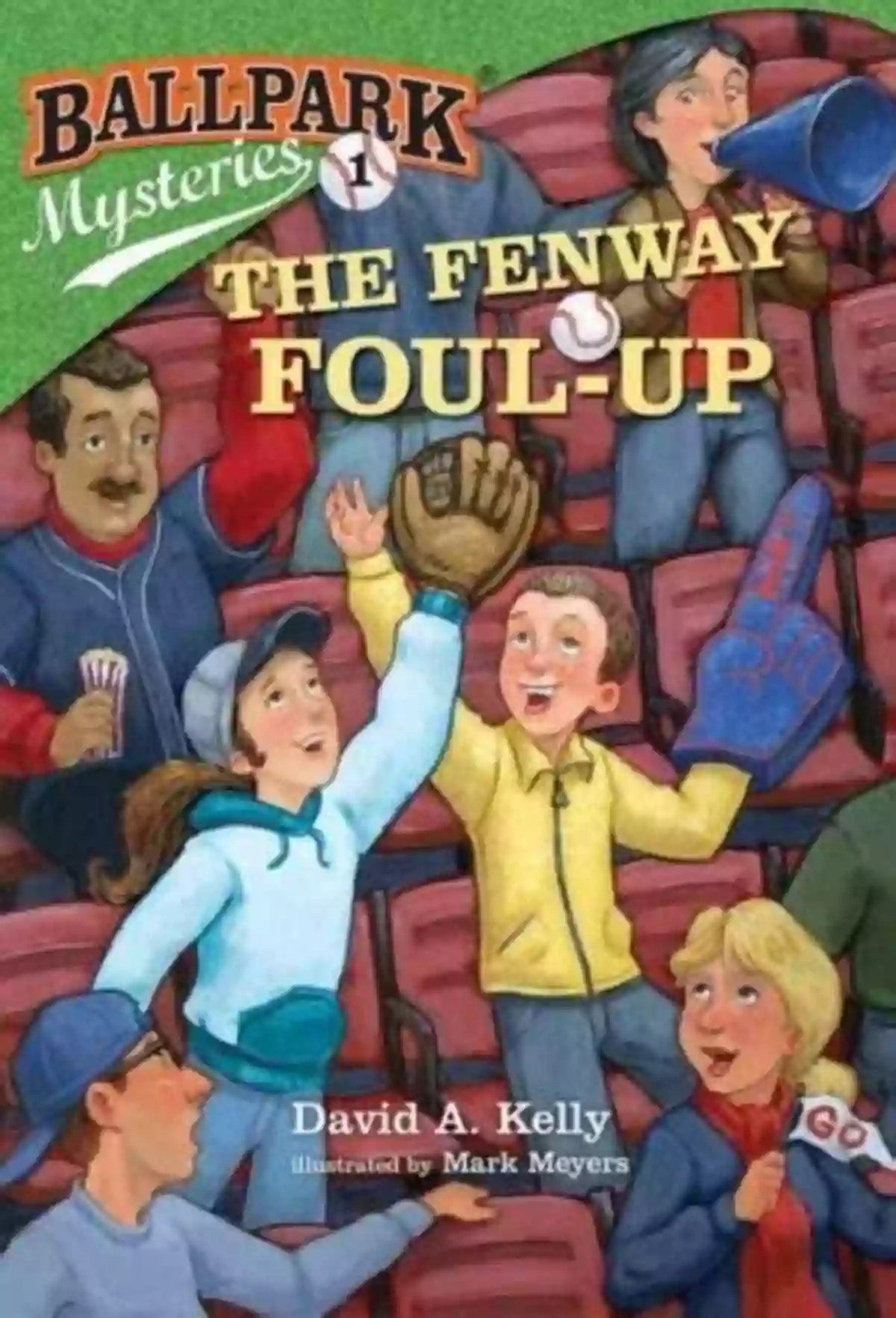 Ballpark Mysteries The Fenway Foul Up Book Cover Join The Adventure With This Thrilling Baseball Mystery Novel! Ballpark Mysteries #1: The Fenway Foul Up