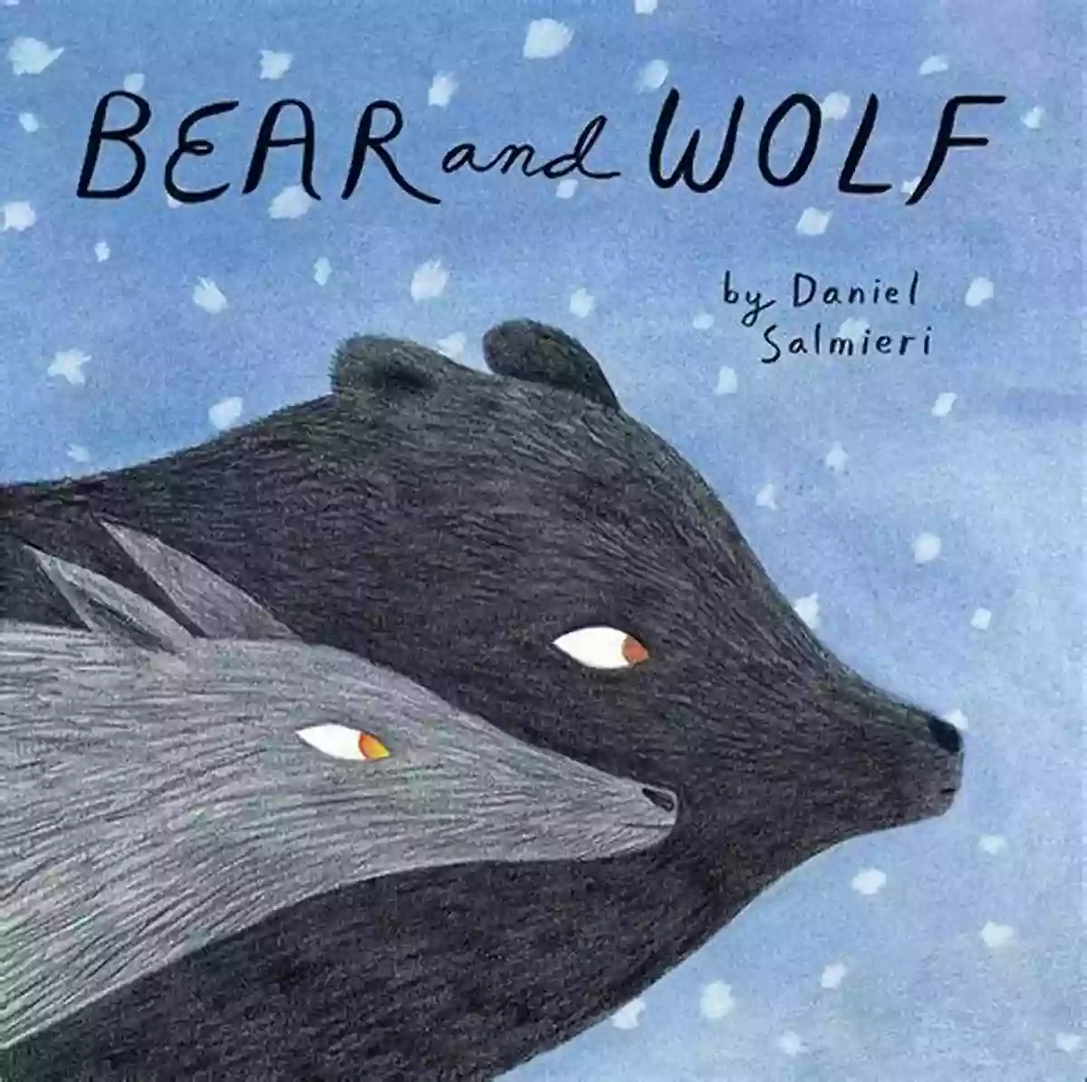 Bear And Wolf Book Cover By Daniel Salmieri Bear And Wolf Daniel Salmieri