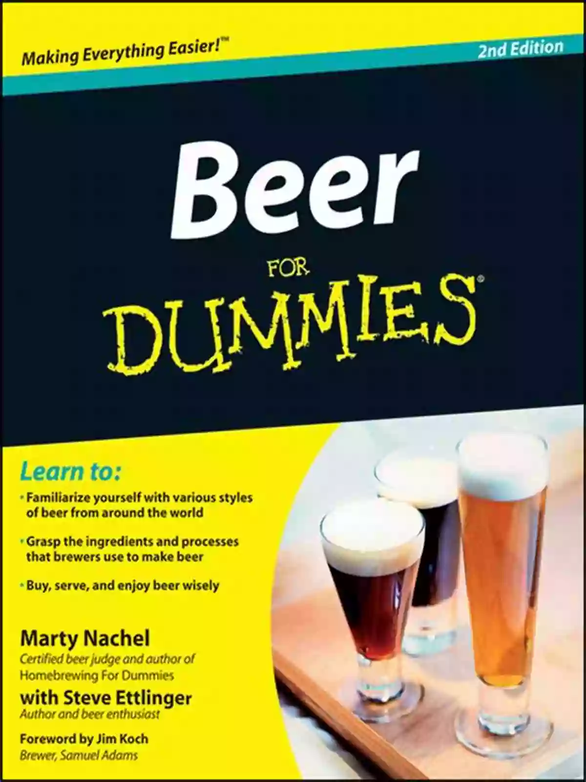 Beer For Dummies Discover The Exciting World Of Beer Beer For Dummies Marty Nachel