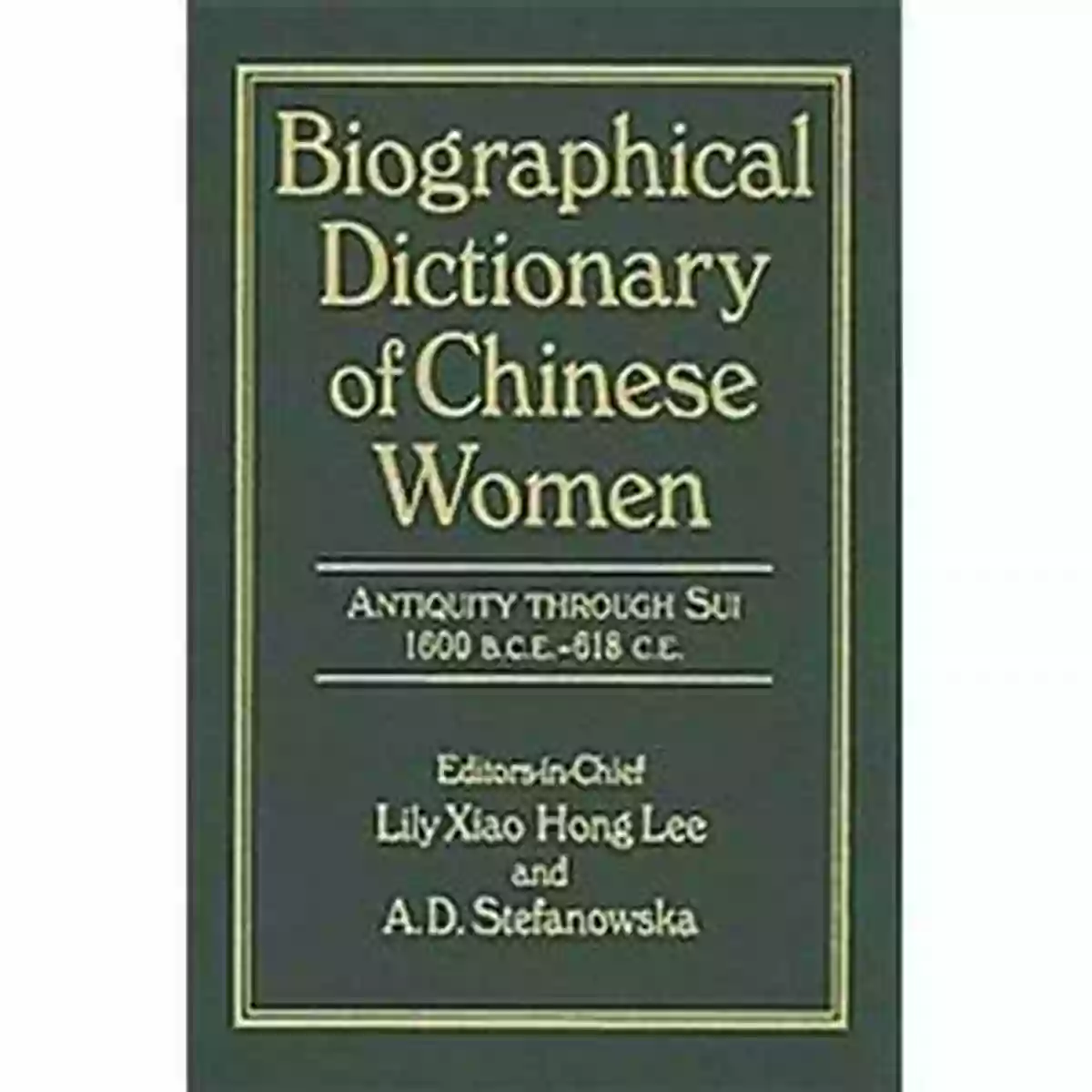 Biographical Dictionary Of Chinese Women Twentieth Century Cover Biographical Dictionary Of Chinese Women: V 2: Twentieth Century