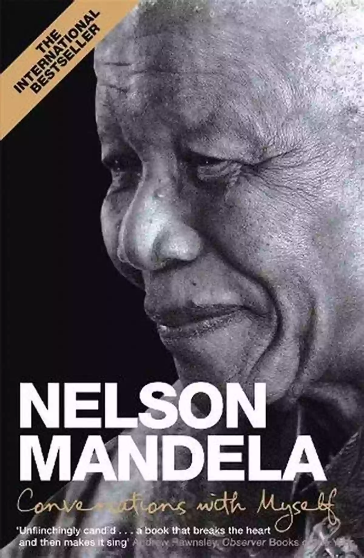 Book Cover Conversations With Myself By Nelson Mandela Nelson Mandela (Against The Odds Biographies)