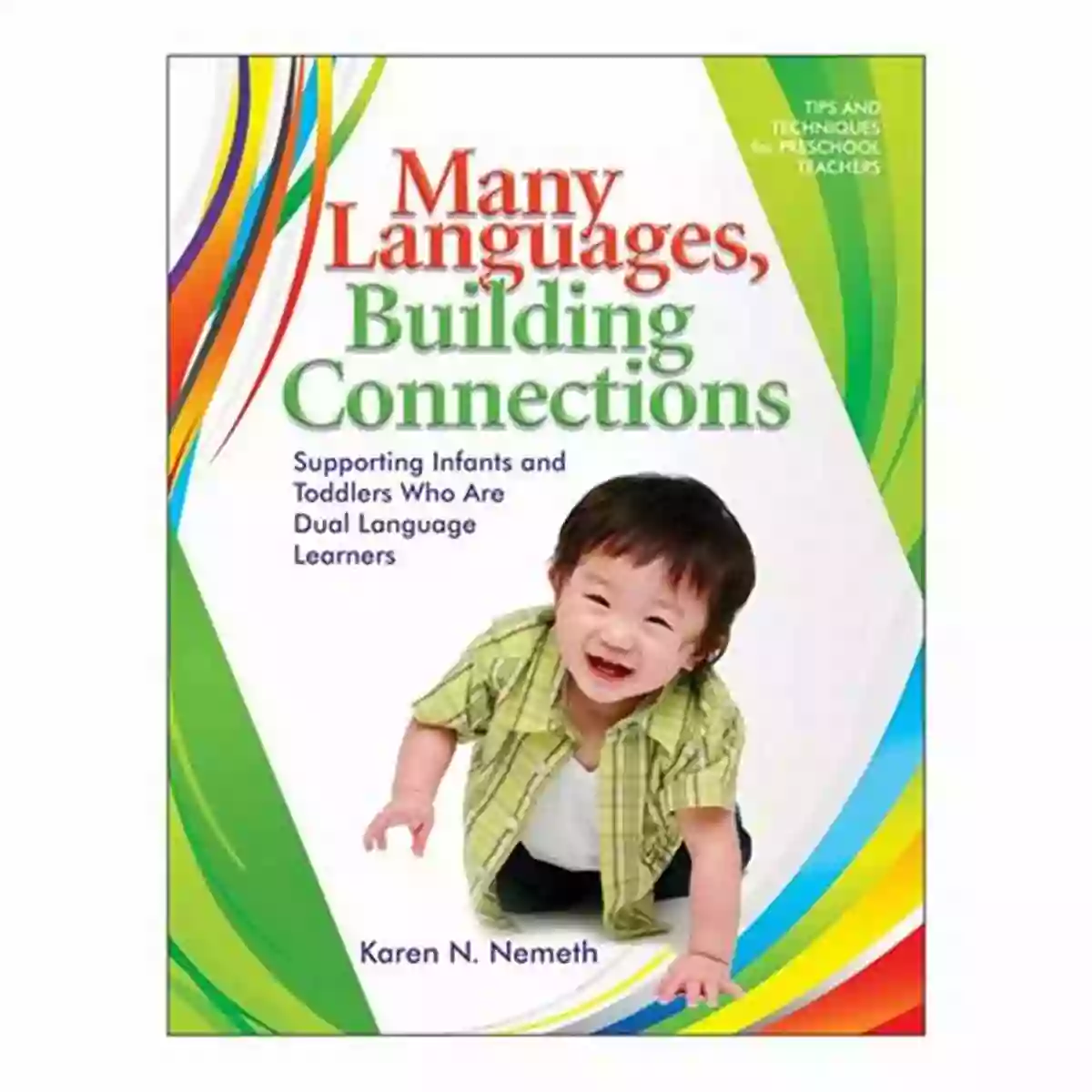 Building Connections: Language Mastery Course French For Kids: A 4 Week Course Filled With Tips Tricks And Techniques For Language Mastery