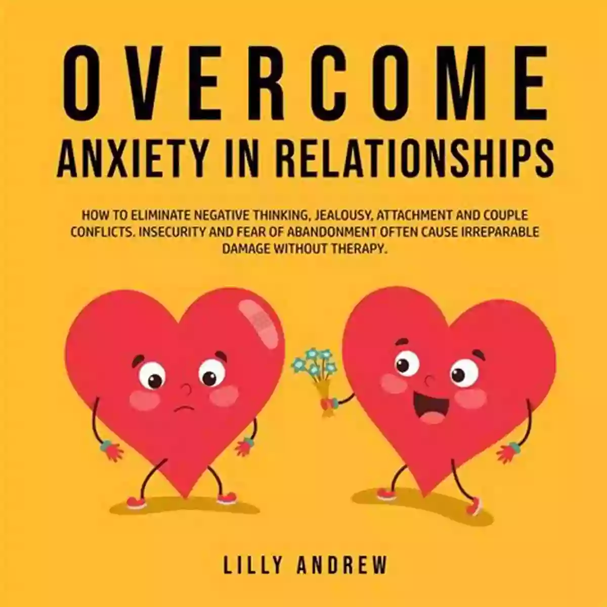 Calm Your Mind Overcome Negative Thinking, Jealousy, Insecurity, And Fear Communication In Marriage: Stop Negative Thinking Jealousy Insecurity And Fear Overcome Conflicts And Anxiety In Relationships Using Enneagram And Faith To Forge A Solid Gospel Centered Marriage