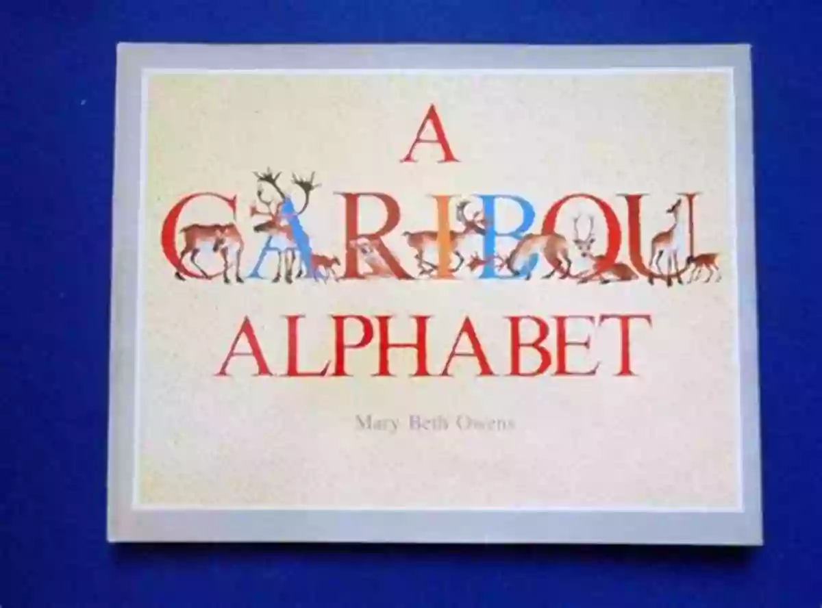 Caribou Alphabet Book Cover A Caribou Alphabet (Tilbury House Nature Book)