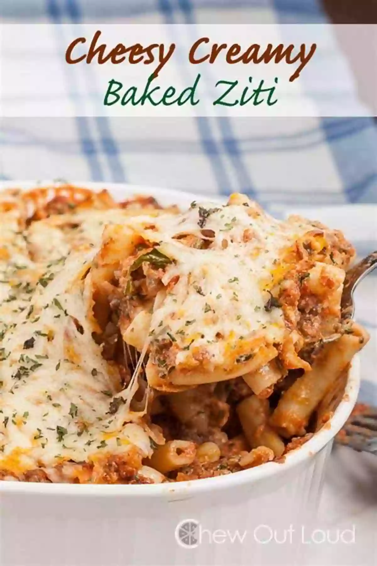 Cheesy Baked Ziti Quality Venison Cookbook: Great Recipes From The Kitchen Of Steve And Gale Loder