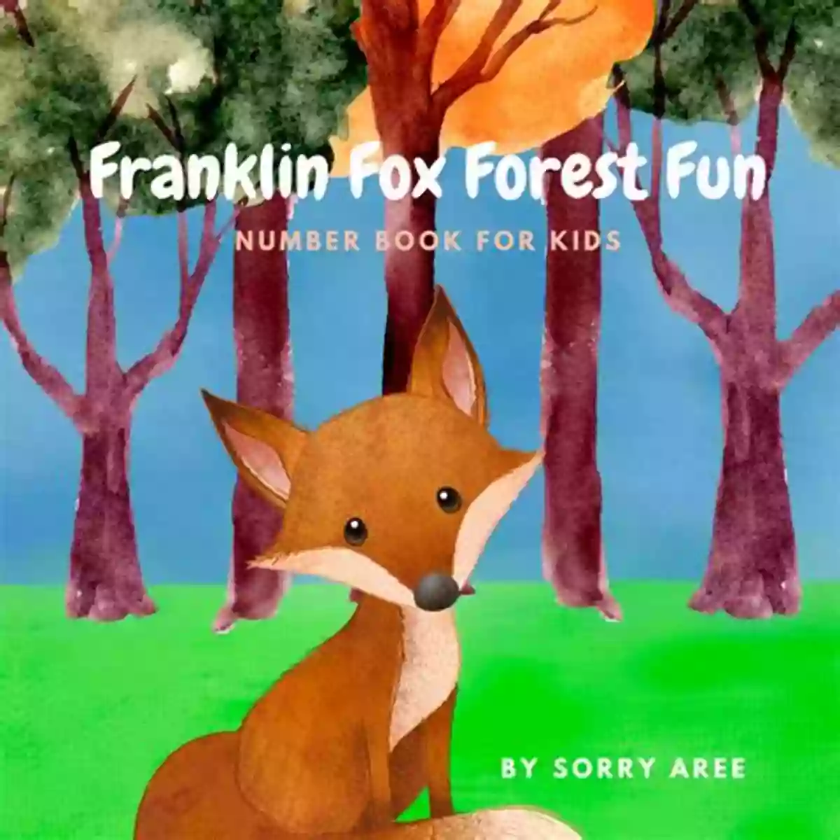 Children Playing With Franklin Fox Forest Fun Number For Kids Franklin Fox Forest Fun: Number For Kids