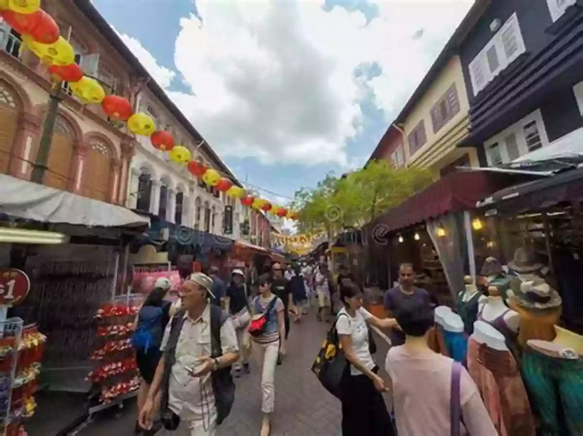 Chinatown A Vibrant And Bustling District In Singapore Travellers Tales Of Old Singapore: Expanded Bicentennial Edition (Travellers Tales)