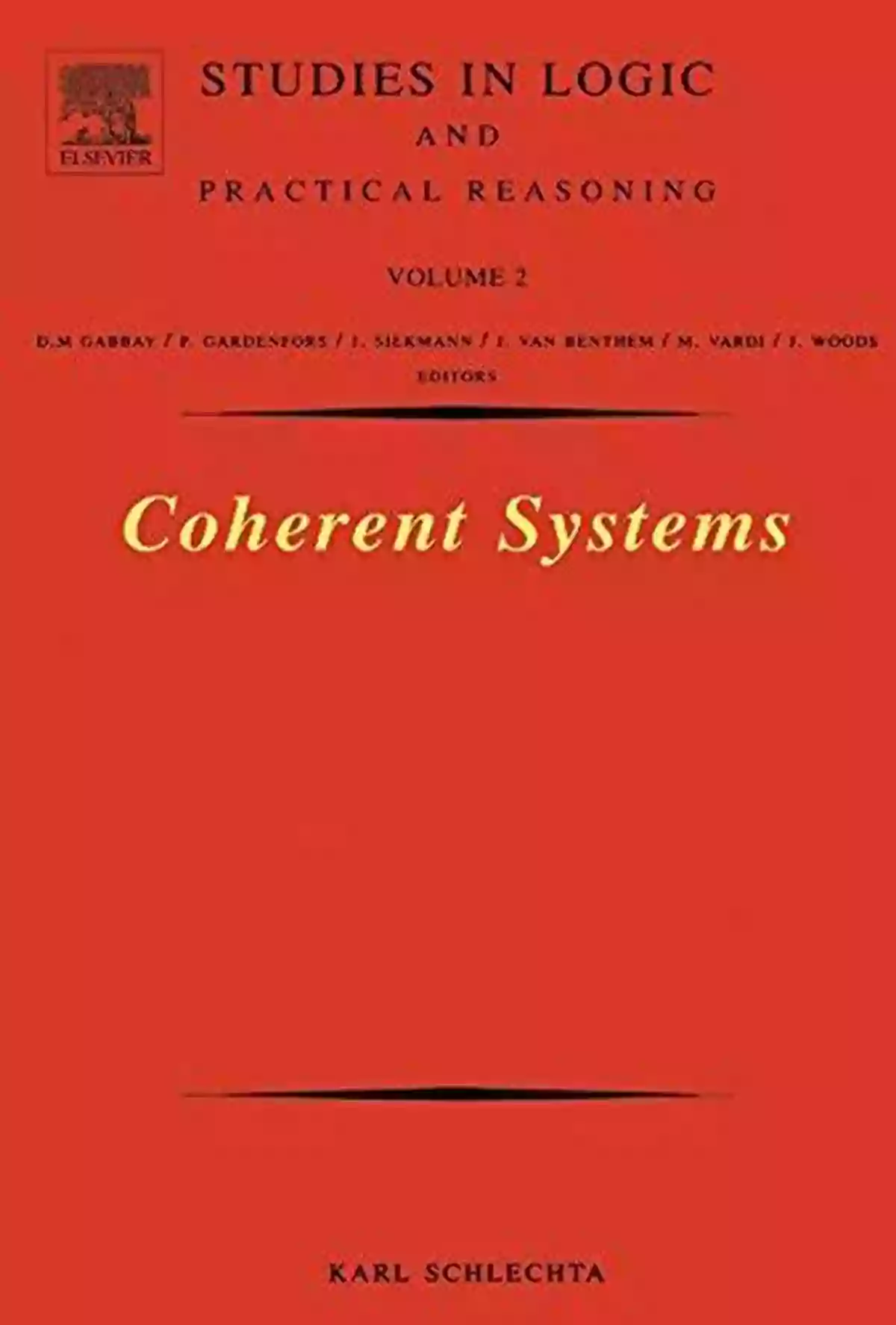 Coherent Systems ISSN Karl Schlechta Coherent Systems (ISSN 2) Karl Schlechta