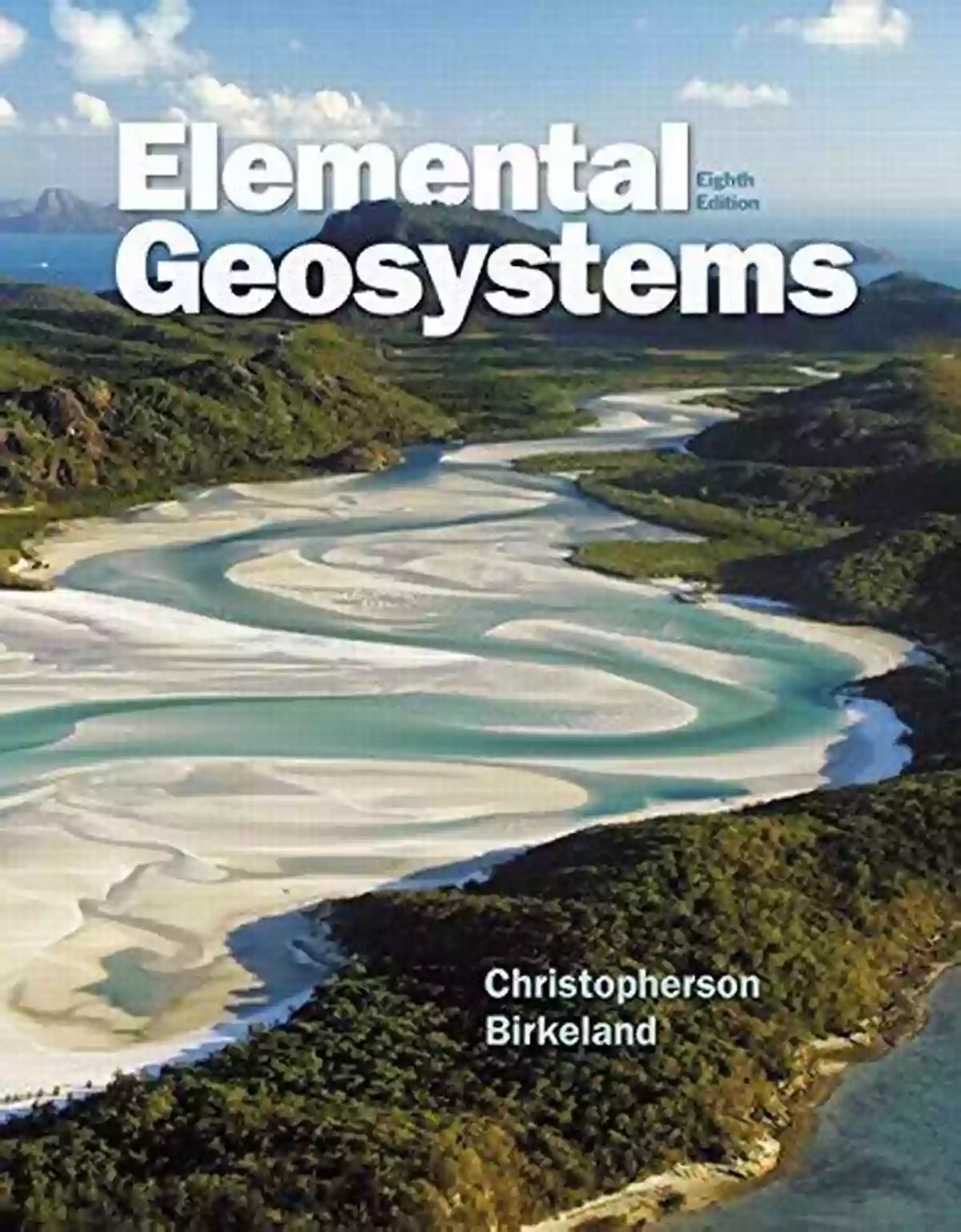 Companion Website Elemental Geosystems (2 Downloads) Robert W Christopherson