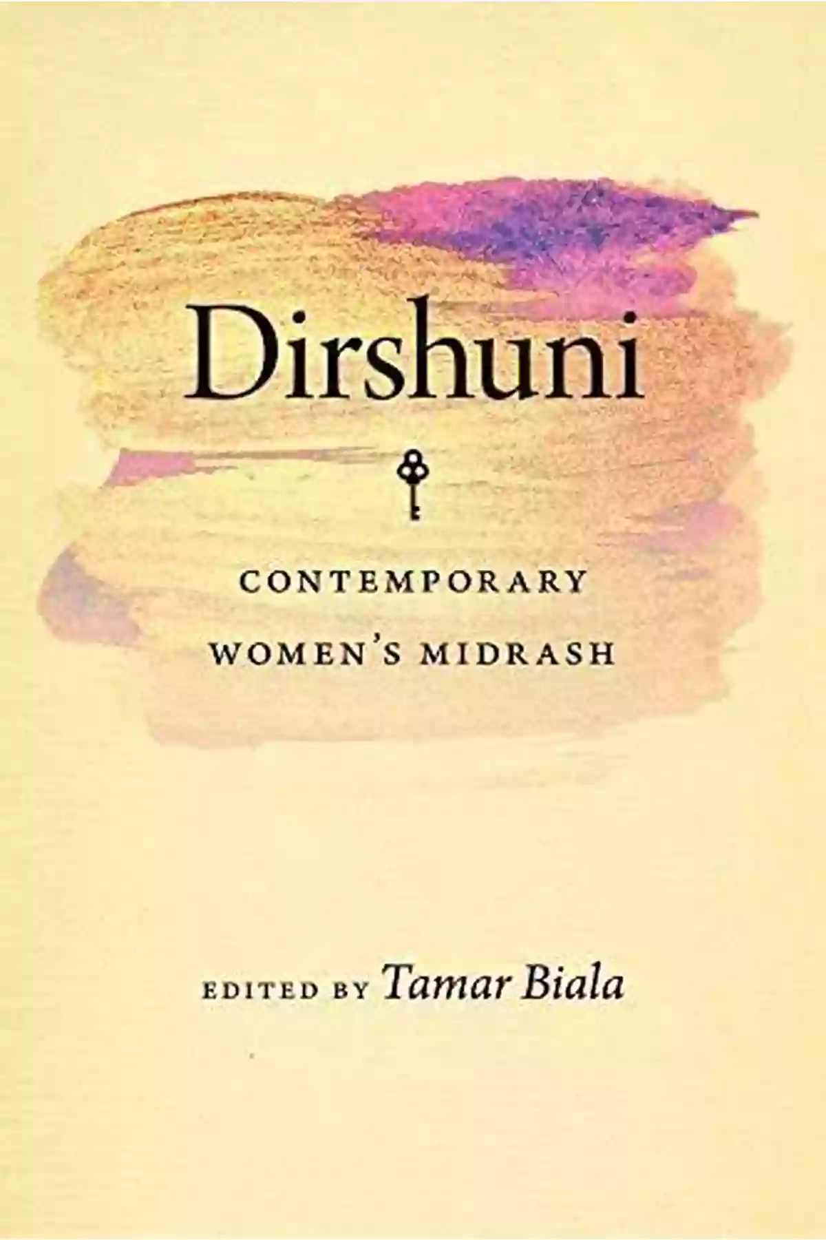 Contemporary Women Midrash Hbi On Jewish Women Dirshuni: Contemporary Women S Midrash (HBI On Jewish Women)