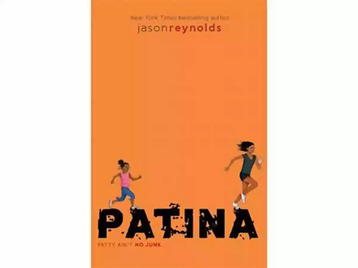 Cover Of Patina Track Patina (Track 2) Jason Reynolds