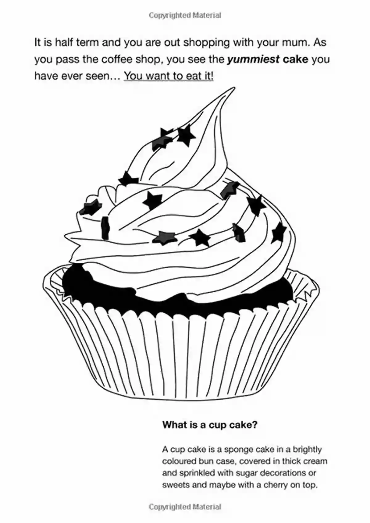 Cupcake Creative Writing Tutor Explore Your Imagination And Sharpen Your Writing Skills In Interactive Classes The Cup Cake (Creative Writing Tutor 7)