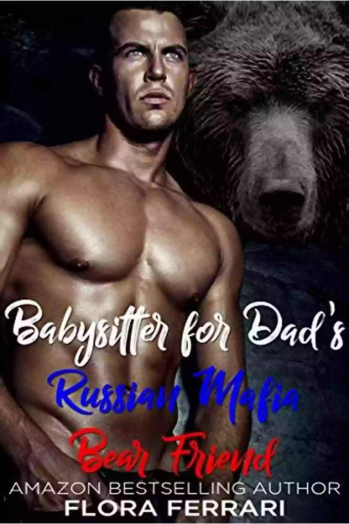 Dad Bratva Bear Friend Bratva Bear Shifters Dad S Bratva Bear Friend (Bratva Bear Shifters 3)