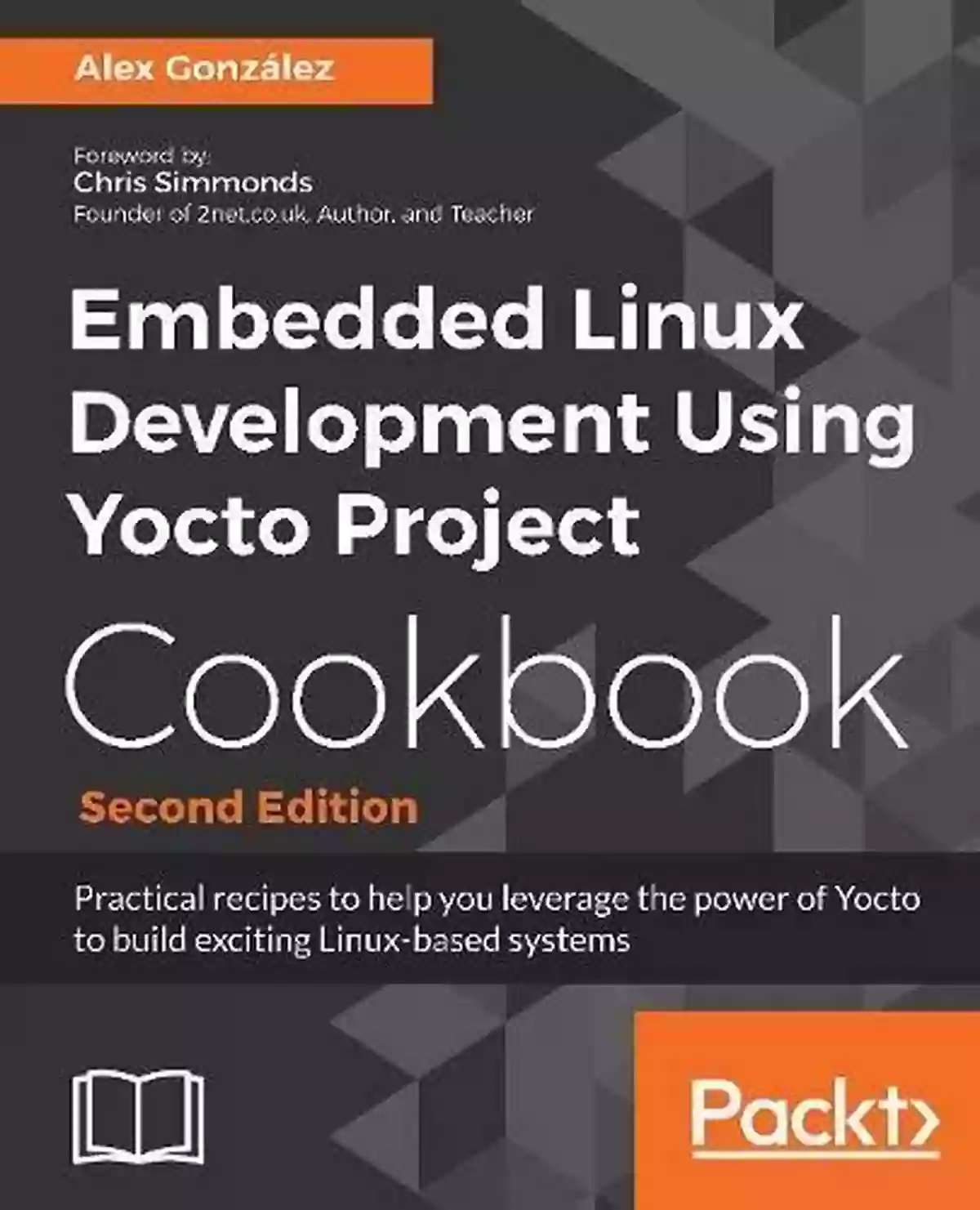 Debugging Tools Embedded Linux Projects Using Yocto Project Cookbook