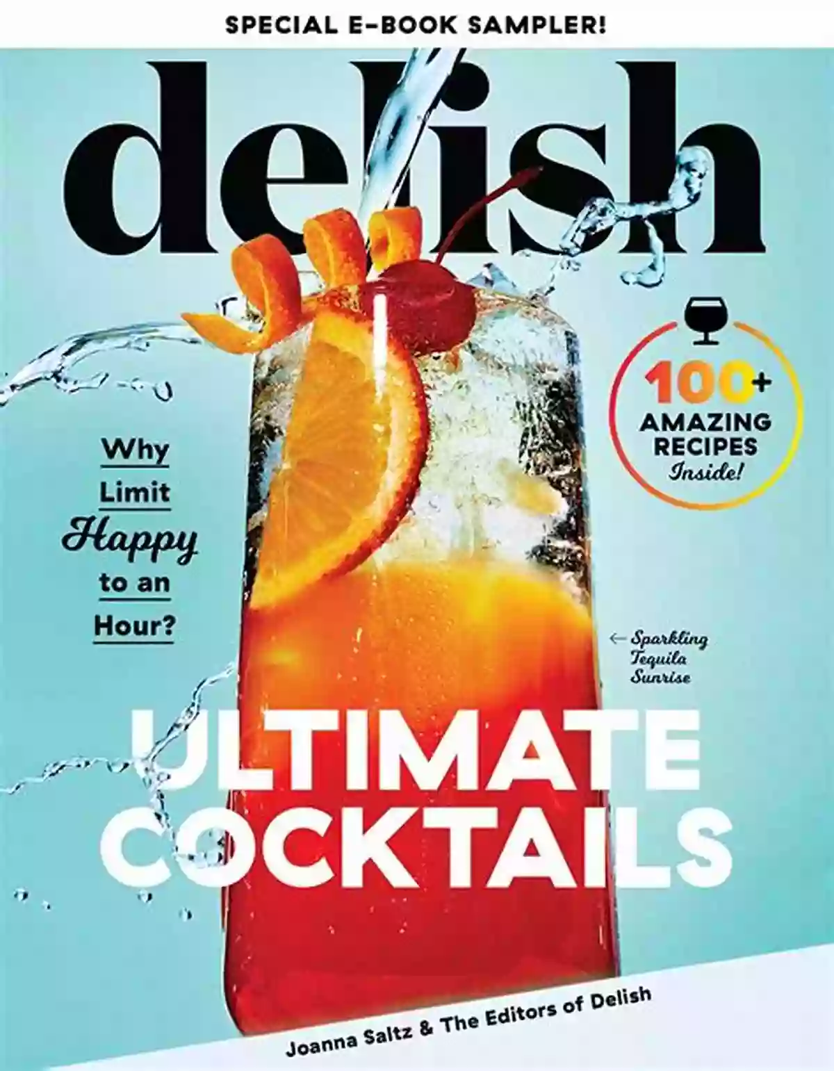 Delish Ultimate Cocktails Free Recipe Sampler Delish Ultimate Cocktails Free 9 Recipe Sampler: Why Limit Happy To An Hour?