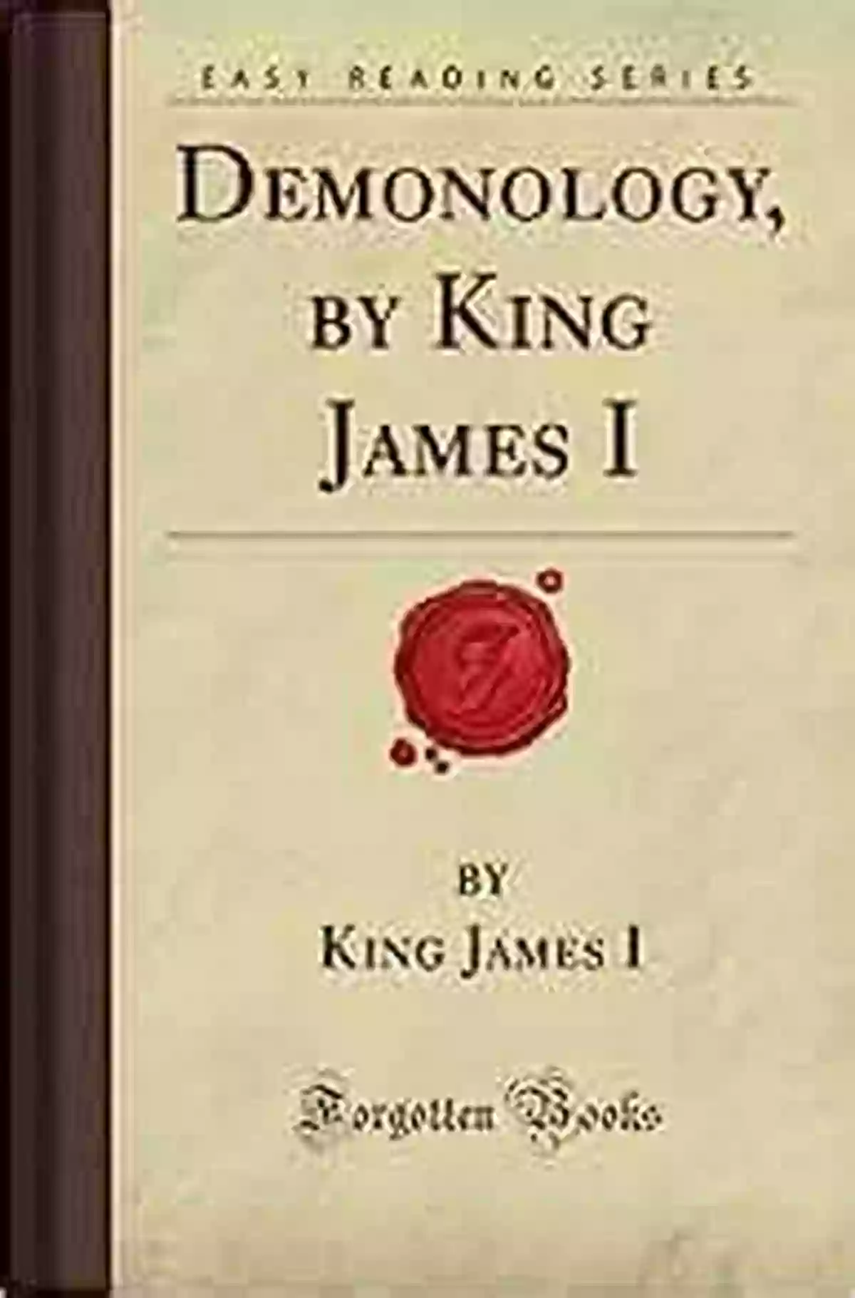 Demonology Of King James Book Cover Demonology: Of King James I