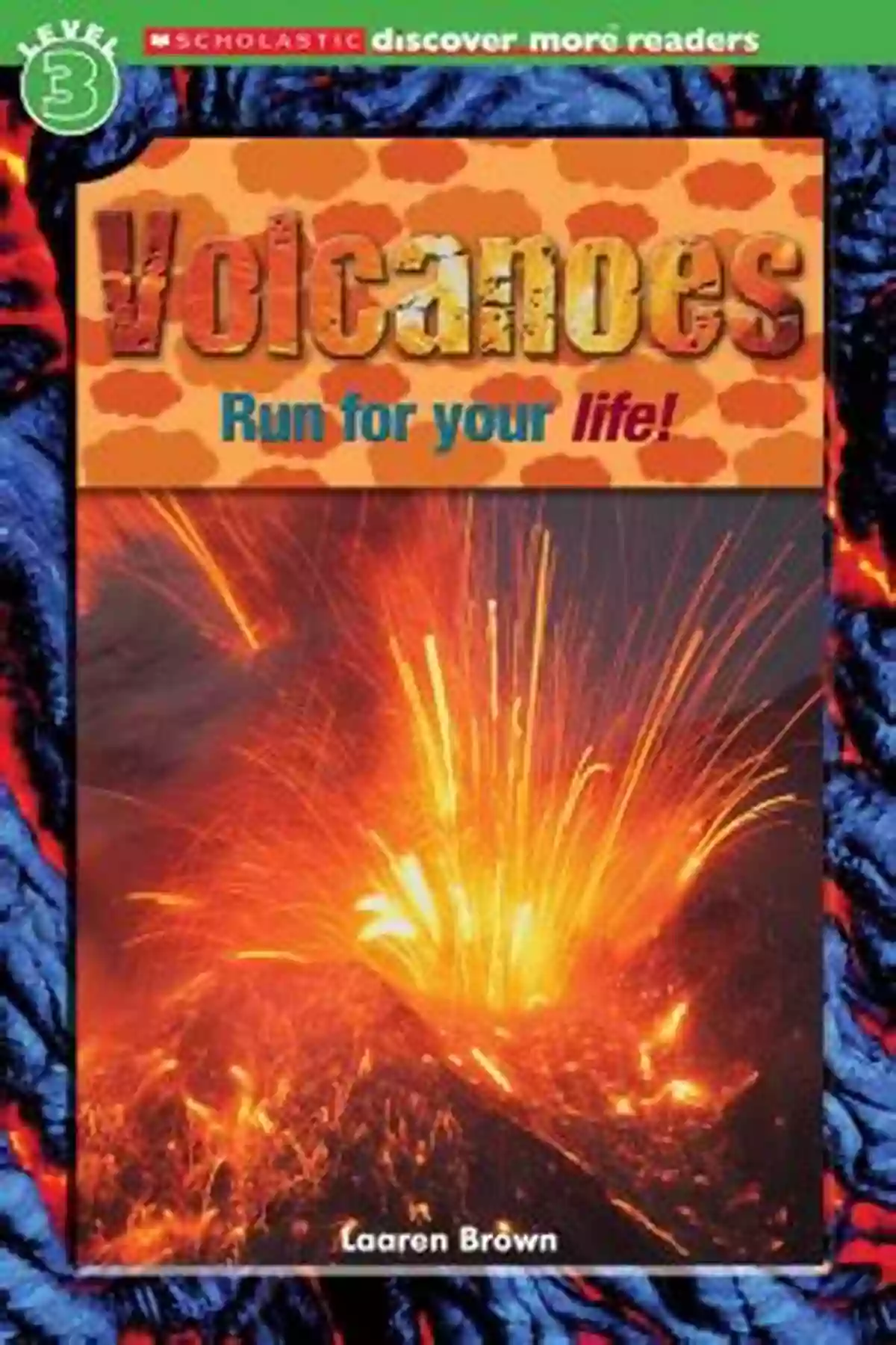 Discover Volcanoes Level Reader Discover Volcanoes: Level 2 Reader (Discover Reading)