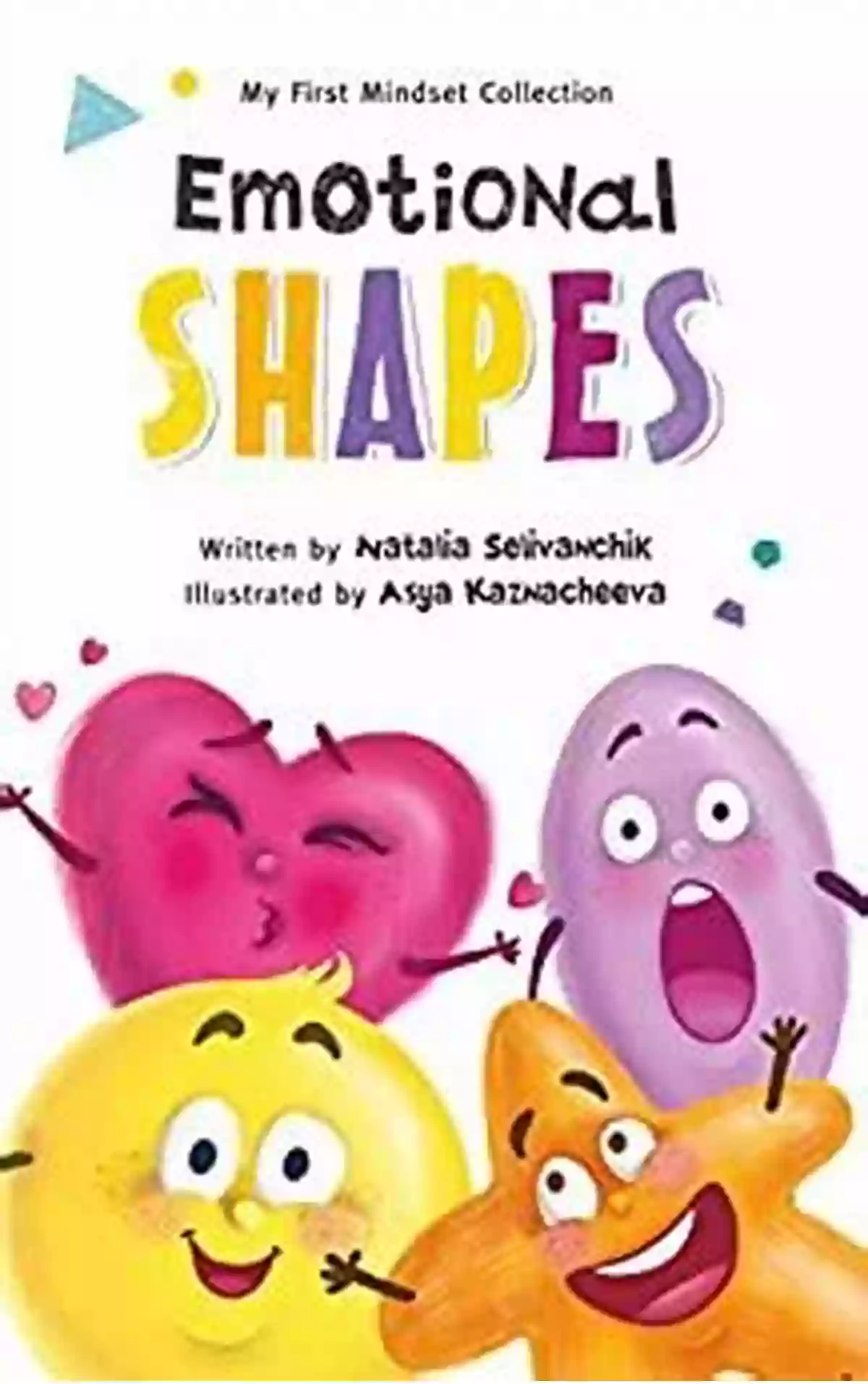 Emotional Shapes My First Mindset Collection Emotional Shapes (My First Mindset Collection)