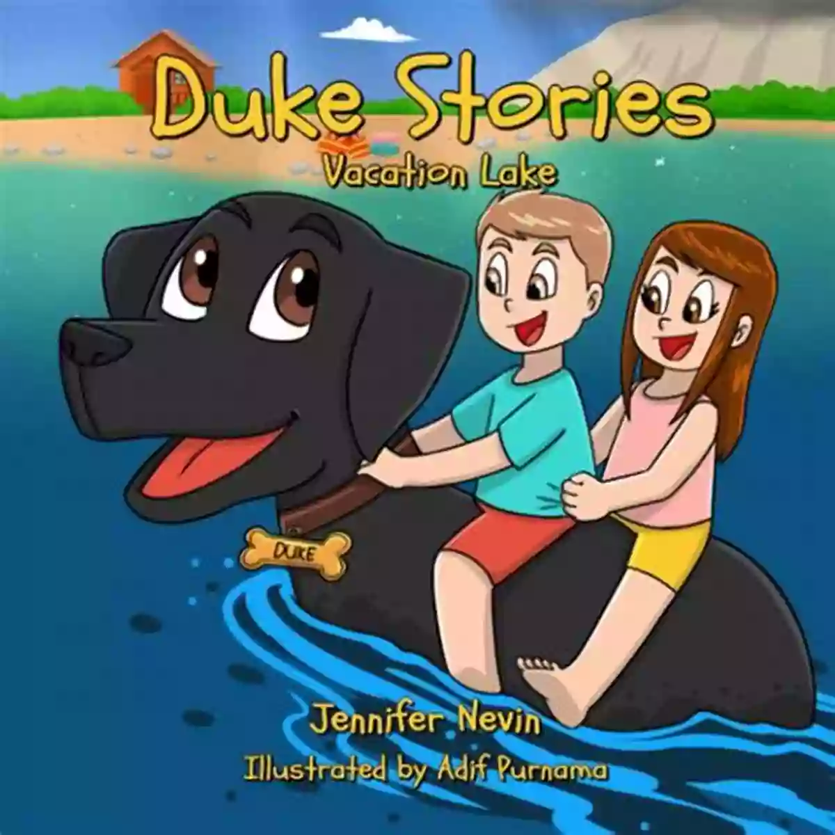 Explore Duke Stories Vacation Lake Jennifer Nevin Duke Stories: Vacation Lake Jennifer Nevin