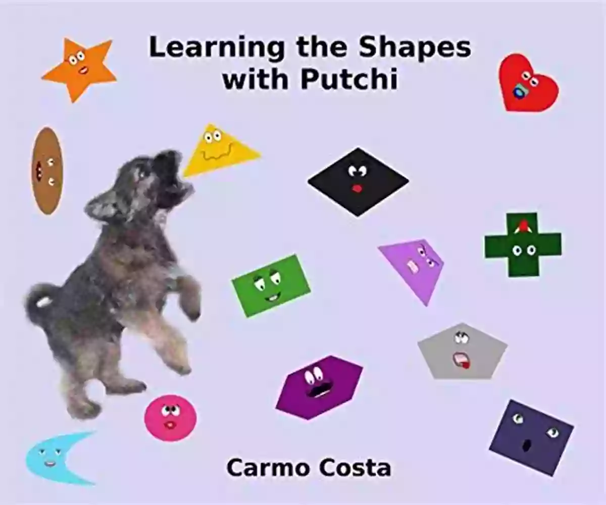 Explore The World Of Shapes With Putchi Learning The Shapes With Putchi